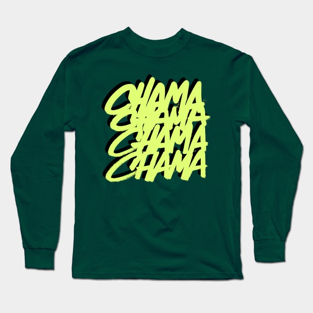 Chama chama chama Long Sleeve T-Shirt by industriavisual